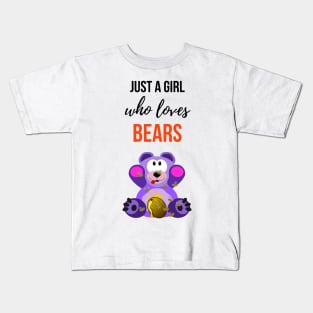 Just A Girl Who Loves Bears Kids T-Shirt